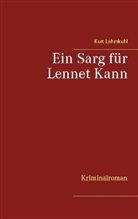 Kurt Lehmkuhl - Ein Sarg für Lennet Kann