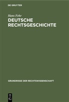 Hans Fehr - Deutsche Rechtsgeschichte