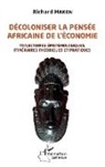 Richard Makon - Décoloniser la pensée africaine de l'économie
