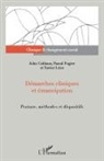 John Cultiaux, Pascal Fugier, Xavier Léon - Démarches cliniques et émancipation