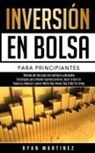 Ryan Martinez - Inversión en bolsa para principiantes