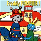 Valérie Gasnier - Freddy pompier !