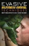 Sam Fury, Neil Germio - Evasive Wilderness Survival Techniques