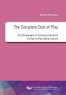 Ahmed Elmezeny - The Complete Cost of Play
