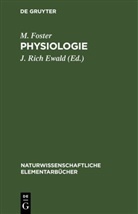 M Foster, M. Foster, J. Rich Ewald - Physiologie