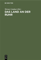 Werner Lindner - Das Land an der Ruhr