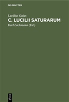 Lucilius Gaius, Karl Lachmann - C. Lucilii Saturarum