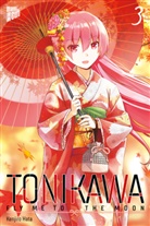 Kenjiro Hata - TONIKAWA - Fly me to the Moon. Bd.3