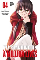 Akinari Nao, Naok Yamakawa, Naoki Yamakawa - I'm Standing on a Million Lives. Bd.4