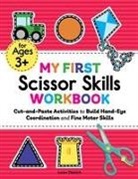 Loren Dietrich - My First Scissor Skills Workbook