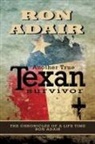 Ron Adair - Another True Texan Survivor