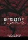 Dustie Waring - Glass Casket Full Guitar Transcription
