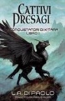 L. A. Di Paolo - Cattivi Presagi