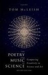 Tom Mcleish, Tom (Professor of Natural Philosophy Mcleish, McLeish Tom - Poetry and Music of Science