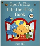 Eric Hill, HILL ERIC - Spot's Big Lift-the-flap Book