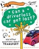 CLIVE GIFFORD, Clive Gifford - A Question of Technology: Can a Driverless Car Get Lost?