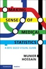 Munier Hossain, Hossain Munier Hossain - Making Sense of Medical Statistics