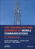 Ben Allen, Ben et a Allen, Justin Coon, Justin P Coon, Justin P. Coon, M Hunukumbure... - Technology and Business of Mobile Communications
