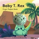 Victoria Ying, Victoria Ying, Ying Victoria - Baby T. Rex: Finger Puppet Book