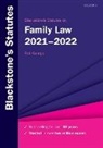 George, George, Rob George, Rob (Associate Professor of Family Law George, Rob George, Rob (Associate Professor of Family Law George... - Blackstone''s Statutes on Family Law 2021-2022