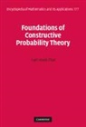 Yuen-Kwok Chan - Foundations of Constructive Probability Theory