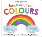 Priddy Books, BOOKS PRIDDY, Roger Priddy, Priddy Books - See, Touch, Feel: Colours