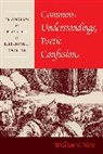 Professor William N West, Professor William N. West, William N. West - Common Understandings, Poetic Confusion