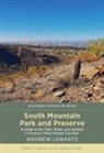 Andrew Lenartz - South Mountain Park and Preserve