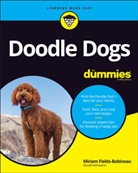 M Fields-Babineau, Miriam Fields-Babineau - Doodle Dogs for Dummies