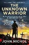 JOHN NICHOL, John Nichol, Nichol John - The Unknown Warrior