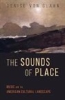 Denise von Glahn, Denise Von Glahn - Sounds of Place
