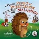 Misty Black - ¿Puede Pedro el Puercoespín controlar su mal genio?