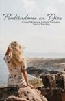 Janelle Andonie - Perdiéndome en Dios