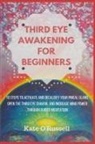 Kate O' Russell - Third Eye Awakening for Beginners