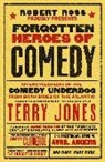 Robert Ross - Forgotten Heroes of Comedy