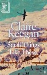 Claire Keegan, Keegan Claire - Small Things Like These