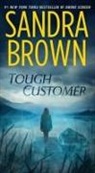Sandra Brown - Tough Customer