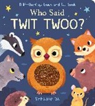 Davies Becky, Yi-Hsuan Wu - Who Said Twit Twoo?
