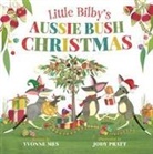 Yvonne Mes, Jody Michelle Pratt - Little Bilby's Aussie Bush Christmas