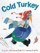 Kirsti Call, Corey Rosen Schwartz, Corey Rosen Schwartz, Schwartz Corey Rosen, Chad Otis - Cold Turkey