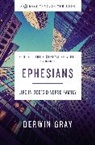 Derwin L. Gray - Ephesians Bible Study Guide plus Streaming Video