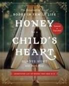 Gladys Hunt - Honey for a Child's Heart Updated and Expanded