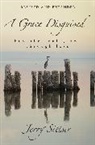 Jerry Sittser, Jerry L. Sittser - A Grace Disguised