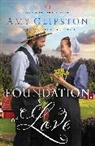 Amy Clipston - Foundation of Love