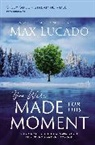 Max Lucado - You Were Made for This Moment Bible Study Guide plus Streaming Video