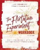 Lisa Jacobson, Phylicia Masonheimer - The Flirtation Experiment Workbook