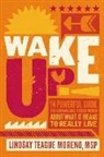 Lindsay Teague Moreno - Wake Up!