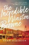 Sean Dietrich - The Incredible Winston Browne