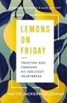 Mattie Jackson Selecman - Lemons on Friday