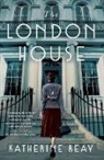 Katherine Reay - The London House